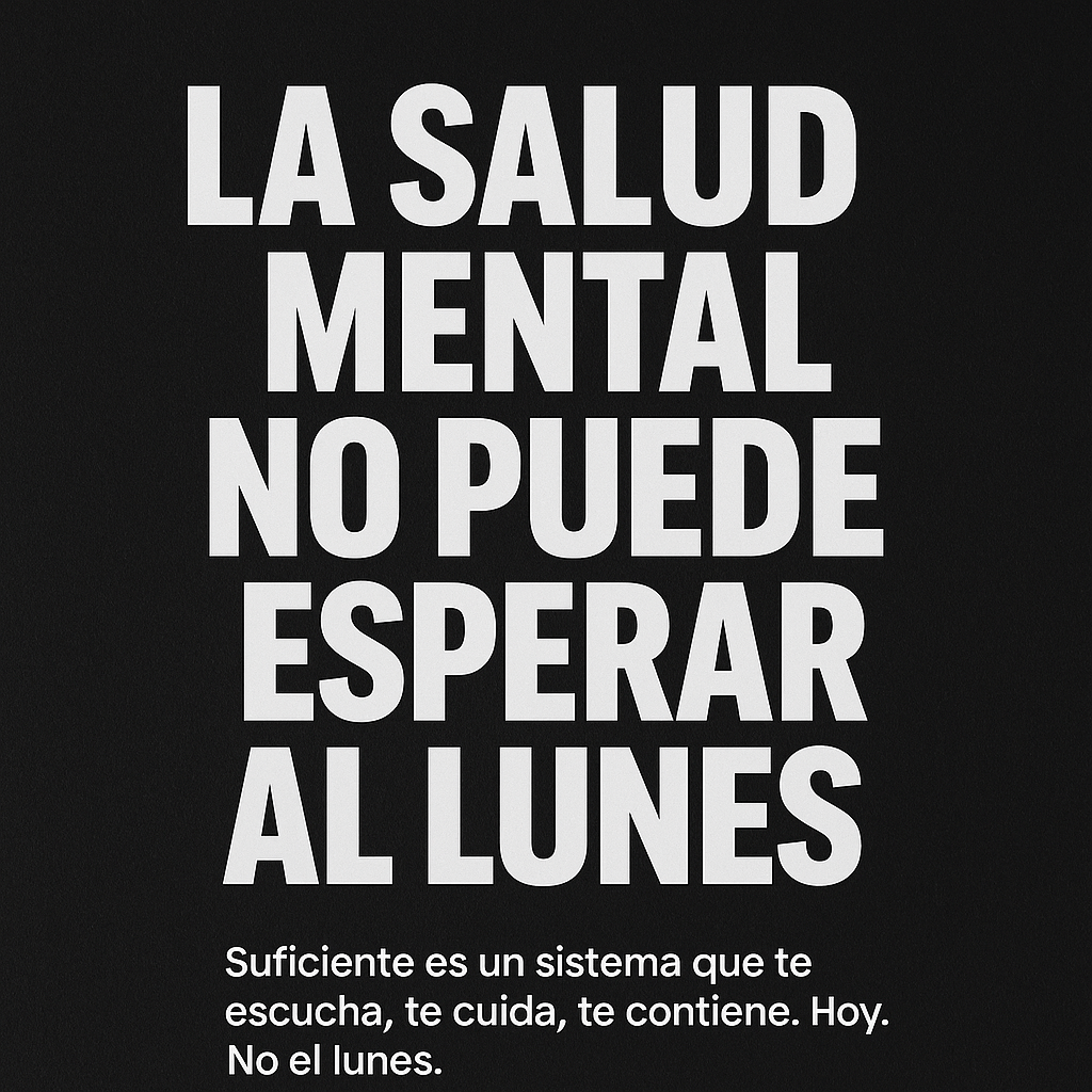 La salud mental no puede esperar al&nbsp;lunes